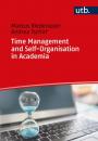 Скачать Time Management and Self-Organisation in Academia - Markus Riedenauer