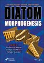 Скачать Diatom Morphogenesis - Группа авторов