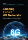 Скачать Shaping Future 6G Networks - Группа авторов