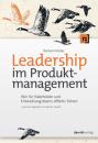 Скачать Leadership im Produktmanagement - Roman Pichler