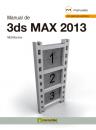 Скачать Manual de 3DS Max 2013 - MEDIAactive