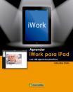 Скачать Aprender iWork para Ipad con 100 ejercicios prácticos - Lidia Mas Clota