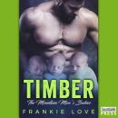 Скачать Timber - The Mountain Man's Babies, Book 1 (Unabridged) - Frankie Love