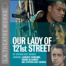 Скачать Our Lady of 121st Street - Stephen Adly Guirgis