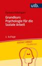 Скачать Grundkurs Psychologie für die Soziale Arbeit - Barbara Bräutigam