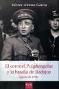 Скачать El coronel Puigdengolas y la batalla de Badajoz (agosto de 1936) - Héctor Alonso García