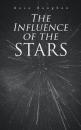 Скачать The Influence of the Stars - Rosa Baughan