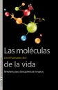 Скачать Las moléculas de la vida - David González Jara