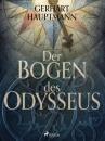 Скачать Der Bogen des Odysseus - Gerhart Hauptmann
