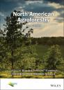 Скачать North American Agroforestry - Группа авторов