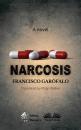 Скачать Narcosis - Francisco Garófalo