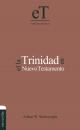 Скачать La Trinidad en el Nuevo Testamento - Arthur W. Wainwright