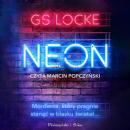 Скачать Neon - G.S. Locke