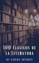 Скачать 100 Clásicos de la Literatura  - Луиза Мэй Олкотт