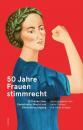 Скачать 50 Jahre Frauenstimmrecht - Группа авторов
