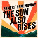 Скачать The Sun Also Rises (Unabridged) - Ernest Hemingway