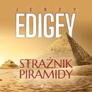 Скачать Strażnik piramidy - Jerzy Edigey