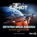 Скачать Ostatnia misja Asgarda - Robert J. Szmidt