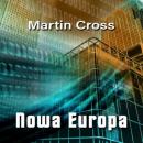 Скачать Nowa Europa - Martin Cross