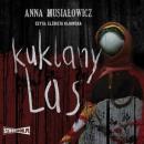 Скачать Kuklany las - Anna Musiałowicz