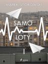 Скачать Samo-loty - Marek Stokowski