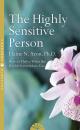 Скачать The Highly Sensitive Person - Elaine N.Aron