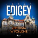 Скачать Zbrodnia w południe - Jerzy Edigey