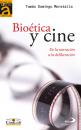 Скачать Bioética y cine - Tomás Domingo Moratalla