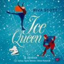 Скачать Ice Queen - Riva Scott