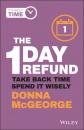 Скачать The 1 Day Refund - Donna McGeorge