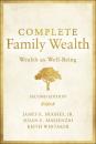 Скачать Complete Family Wealth - Keith Whitaker