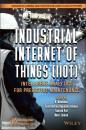 Скачать Industrial Internet of Things (IIoT) - Группа авторов