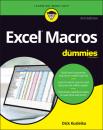 Скачать Excel Macros For Dummies - Dick  Kusleika