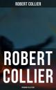 Скачать ROBERT COLLIER - Premium Collection - Robert Collier