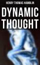 Скачать Dynamic Thought - Henry Thomas Hamblin