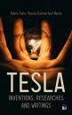 Скачать TESLA: Inventions, Researches and Writings  - Thomas Commerford Martin