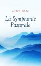 Скачать La Symphonie Pastorale - Андре Жид