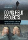 Скачать Doing Field Projects - John Forrest