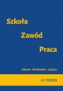 Скачать Szkoła – Zawód – Praca, nr 17/2019 - Группа авторов