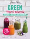 Скачать GREEN Chic & Gourmet - Rebecca Leffler