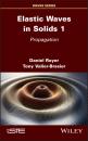 Скачать Elastic Waves in Solids 1 - Daniel Royer