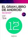 Скачать El gran libro de Android 9ed - Jesus Tomás Gironés