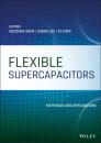 Скачать Flexible Supercapacitors - Группа авторов