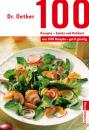 Скачать 100 Rezepte - Salate und Rohkost - Dr. Oetker