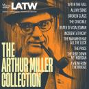 Скачать The Arthur Miller Collection (Unabridged) - Arthur Miller
