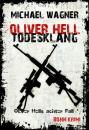 Скачать Oliver Hell - Todesklang - Michael Wagner J.