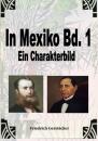 Скачать In Mexiko Bd. 1 - Gerstäcker Friedrich
