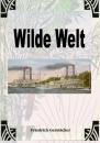 Скачать Wilde Welt - Gerstäcker Friedrich