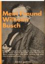 Скачать Mein Freund Wilhelm Busch - Heinz Duthel
