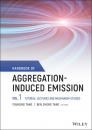Скачать Handbook of Aggregation-Induced Emission, Volume 1 - Группа авторов